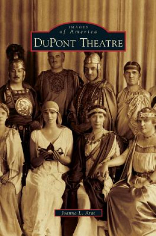 Książka DuPont Theatre Joanna L. Arat