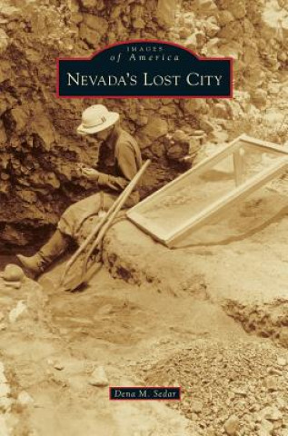 Buch Nevada's Lost City Dena M. Sedar