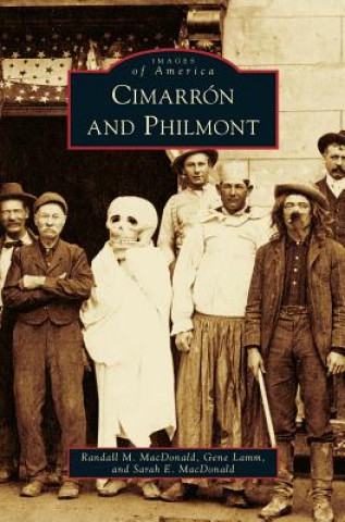 Könyv Cimarron and Philmont Randall M. MacDonald