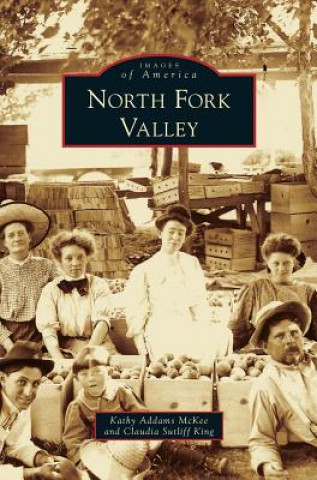 Livre North Fork Valley Kathy Addams McKee