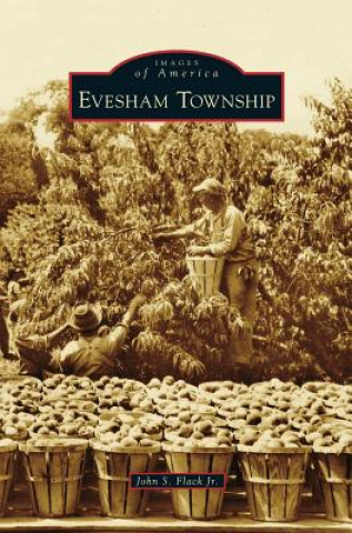 Könyv Evesham Township John S. Jr. Flack
