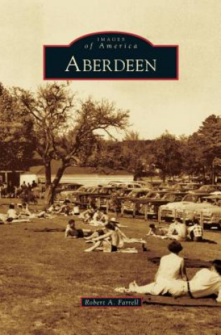 Βιβλίο Aberdeen Robert A. Farrell