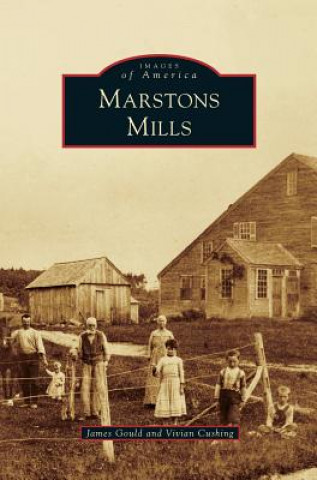 Könyv Marstons Mills James Gould
