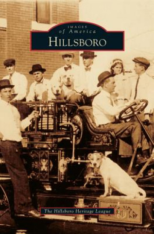 Knjiga Hillsboro Hillsboro Heritage League