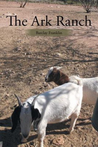 Buch Ark Ranch Barclay Franklin