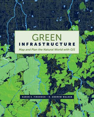 Książka Green Infrastructure Karen E. Firehock