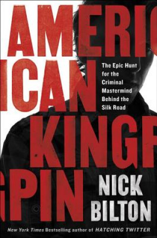Könyv American Kingpin Nick Bilton