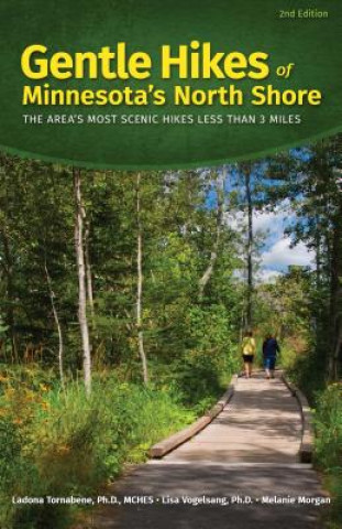 Carte Gentle Hikes of Minnesota's North Shore Ladona Tornabene