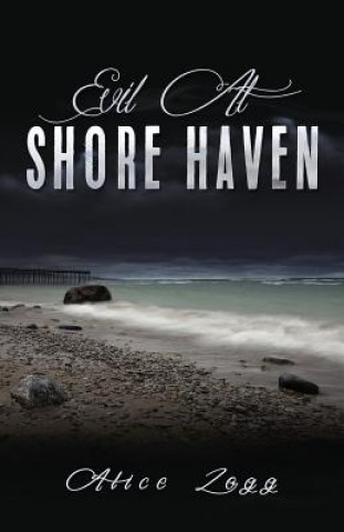 Carte Evil at Shore Haven Alice Zogg