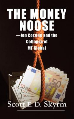 Libro Money Noose Scott Skyrm