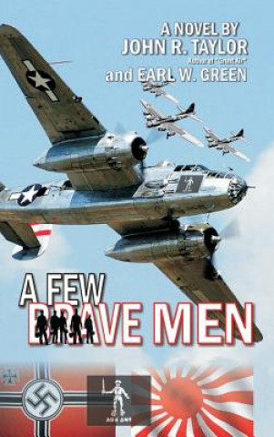 Libro Few Brave Men John R. Taylor