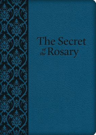 Βιβλίο The Secret of the Rosary Louis De Montfort