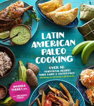Kniha Latin American Paleo Cooking Amanda Torres
