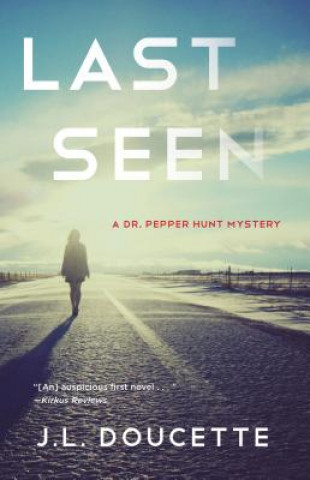 Libro Last Seen J. L. Doucette