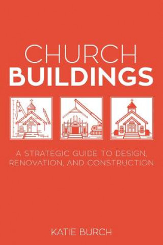 Kniha Church Buildings Katie Burch