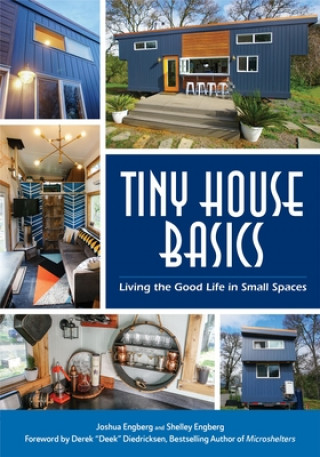 Книга Tiny House Basics Joshua Engberg