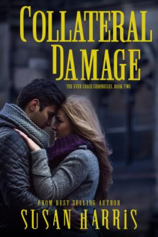 Livre Collateral Damage Susan Harris