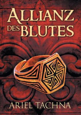 Kniha Allianz Des Blutes (Translation) Ariel Tachna