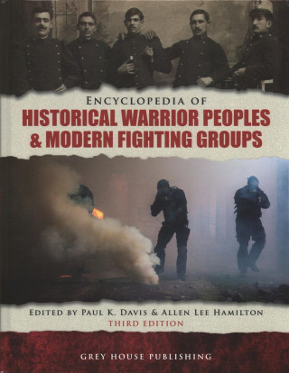 Carte Encyclopedia of Warrior Peoples & Fighting Groups Paul K. Davis