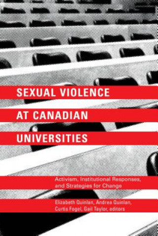 Carte Sexual Violence at Canadian Universities Elizabeth Quinlan
