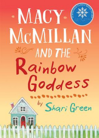 Carte Macy McMillan and the Rainbow Goddess Shari Green