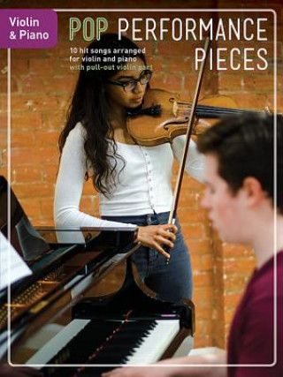 Prasa Pop Performance Pieces: Violin & Piano Hal Leonard Corp