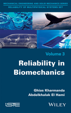 Carte Reliability in Biomechanics Ghias Kharmanda