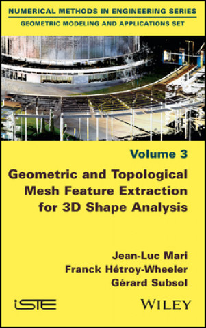 Carte Geometric and Topological Mesh Feature Extraction for 3D Shape Analysis Franck Hetroy