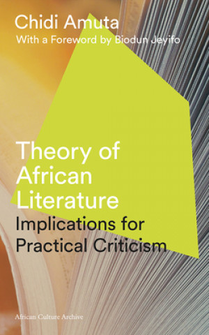 Carte Theory of African Literature Chidi Amuta