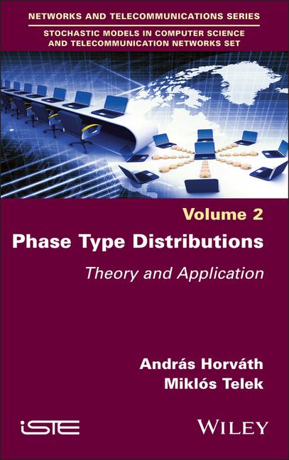 Knjiga Phase Type Distribution Andras Horvath