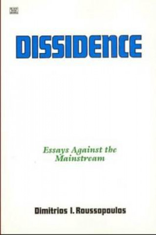 Buch DISSIDENCE Dimitrios Roussopoulos