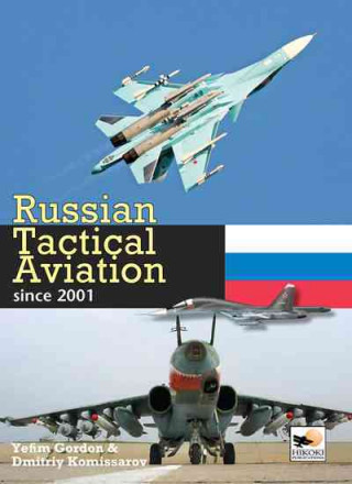 Kniha Russian Tactical Aviation Dmitriy Komissarov