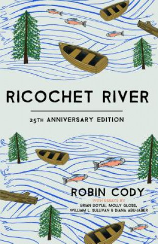 Libro Ricochet River: 25th Anniversary Edition Robin Cody