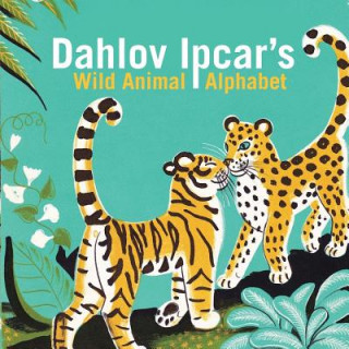 Carte DAHLOV IPCARS WILD ANIMAL ALPH Dahlov Ipcar