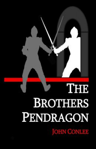 Boek Brothers Pendragon John Conlee