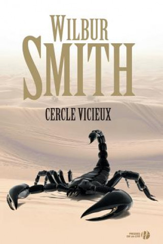 Kniha FRE-CERCLE VICIEUX Wilbur Smith