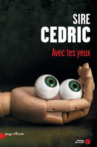 Carte FRE-AVEC TES YEUX Cedric Sire