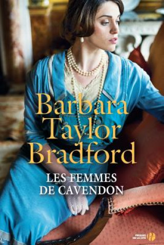 Knjiga FRE-LES FEMMES DE CAVENDON Barbara Taylor Bradford