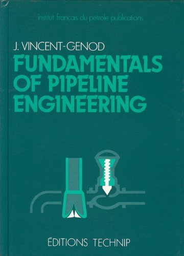 Könyv FUNDAMENTALS OF PIPELINE ENGIN James Vincent-Genod