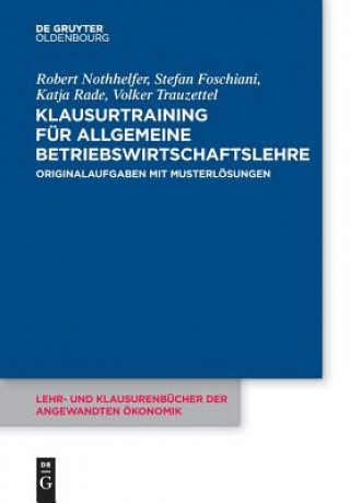 Книга Klausurtraining fur allgemeine Betriebswirtschaftslehre Robert Nothhelfer