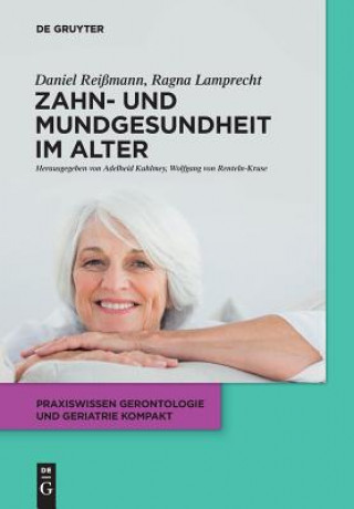 Kniha Zahn- und Mundgesundheit im Alter Daniel R. Reißmann