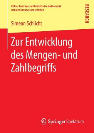 Książka Zur Entwicklung Des Mengen- Und Zahlbegriffs Simeon Schlicht