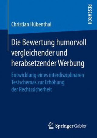 Kniha Die Bewertung Humorvoll Vergleichender Und Herabsetzender Werbung Christian Hübenthal