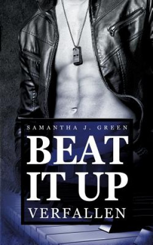 Βιβλίο Beat it up - verfallen Samantha J. Green