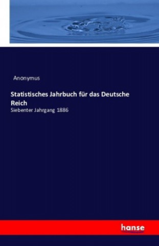 Kniha Statistisches Jahrbuch für das Deutsche Reich Anonym