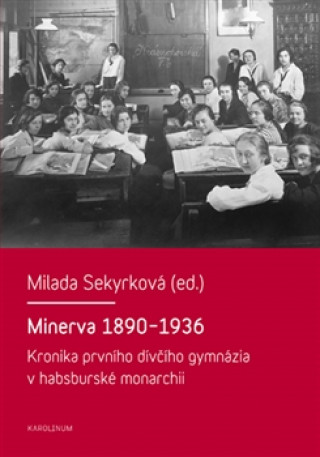 Carte Minerva 1890-1936 Milada Sekyrková