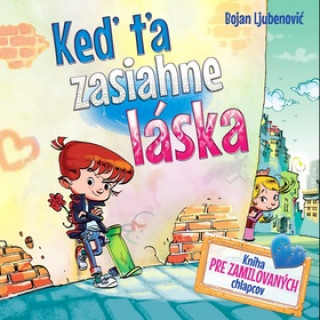 Book Keď ťa zasiahne láska Bojan Ljubenovič