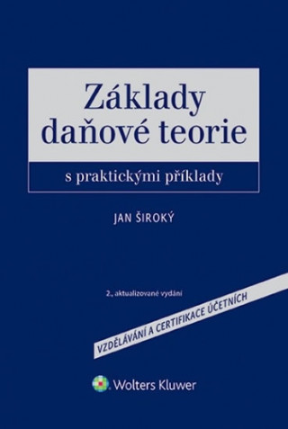 Kniha Základy daňové teorie Jan Široký