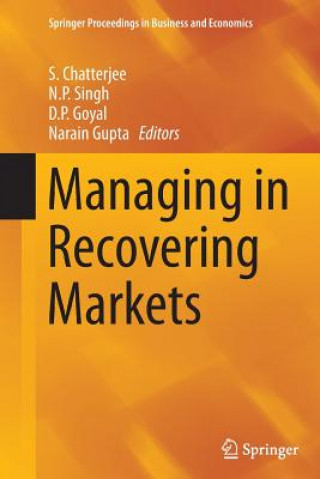 Könyv Managing in Recovering Markets S. Chatterjee