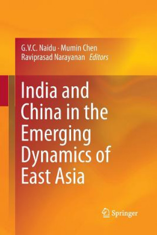 Książka India and China in the Emerging Dynamics of East Asia Mumin Chen